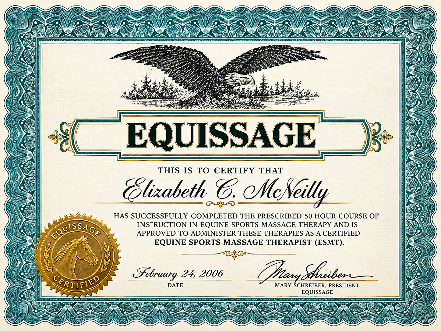 Equissage certification — Elizabeth C. McNeilly, Certified Equine Sports Massage Therapist, February 24, 2006